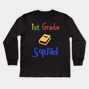 1st grade squad member Kids Long Sleeve T-Shirt